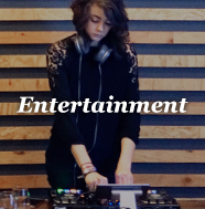 Entertainment