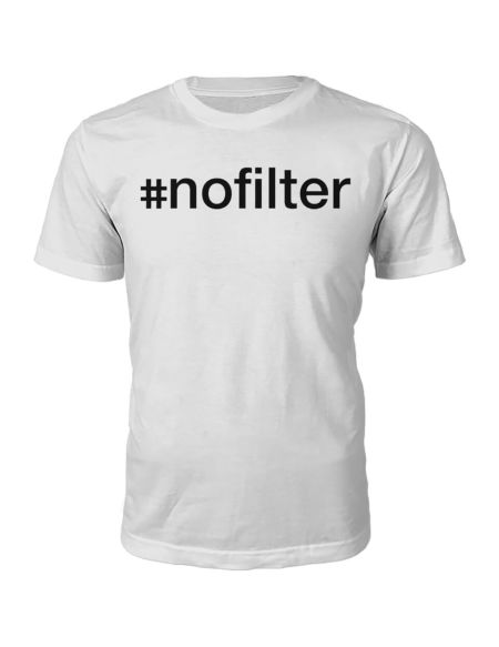 T-Shirt Unisexe #Nofilter -Blanc - S - Blanc