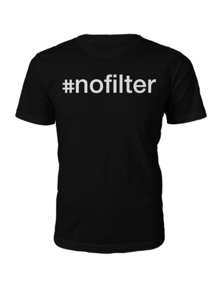 T-Shirt Unisexe #Nofilter -Noir - XXL - Noir