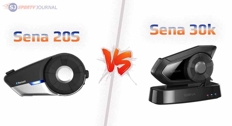 Sena 20S vs 30K Comparison & Review for an Effective Connectivity | Sporty Journal 3 Sena 20S vs 30K