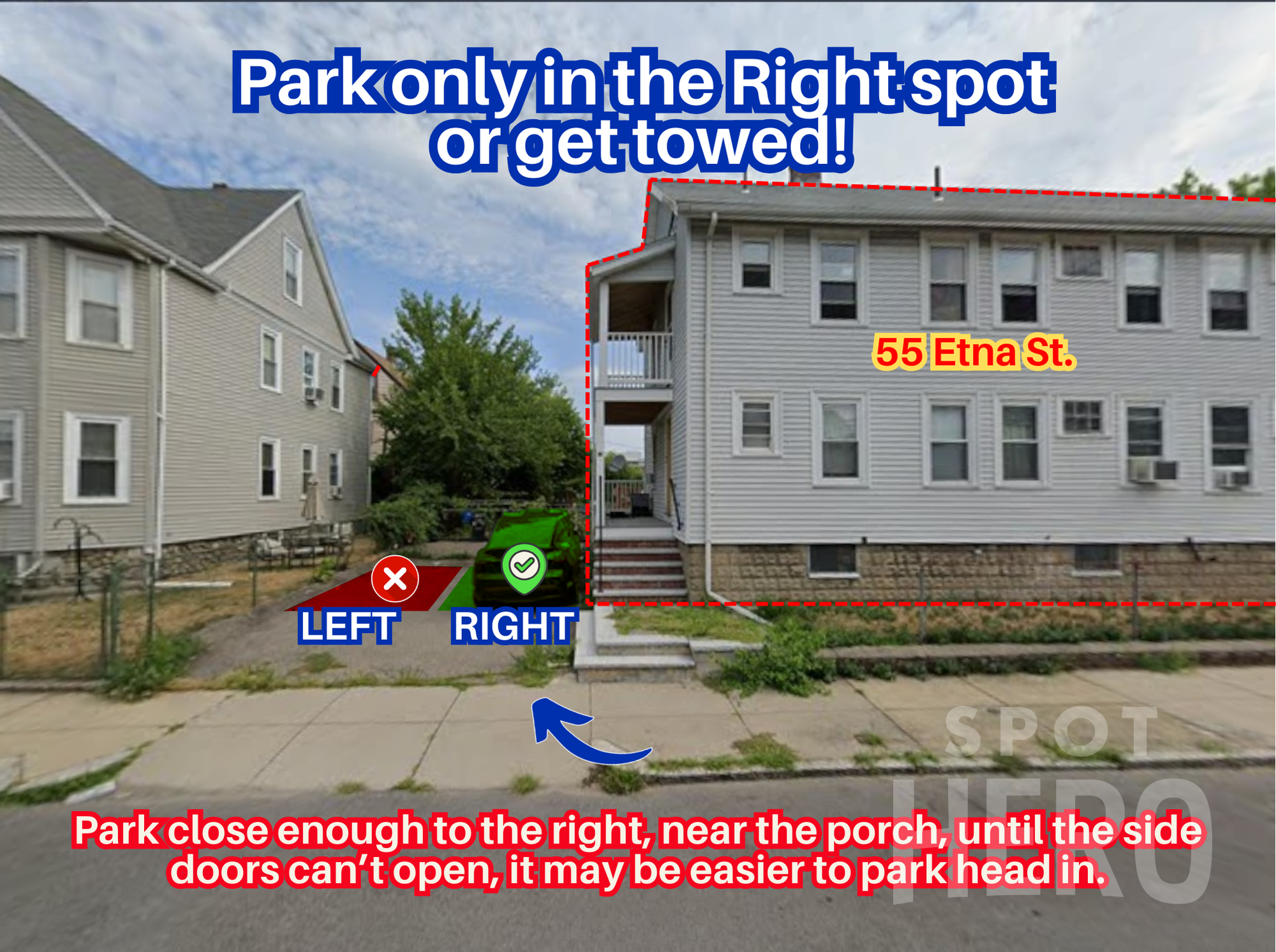 Photo of 55 Etna St. - Right Spot Only