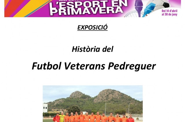 EXPOSICIÓ FUTBOL VETERANS PEDREGUER