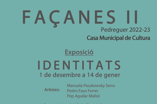 EXPOSICIÓ. FAÇANES II