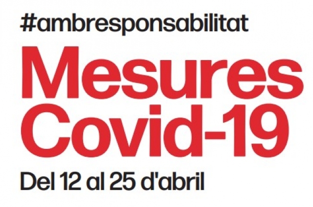 ACTUALITZACIÓ NOVES MESURES COVID-19 FINS EL 25 D'ABRIL