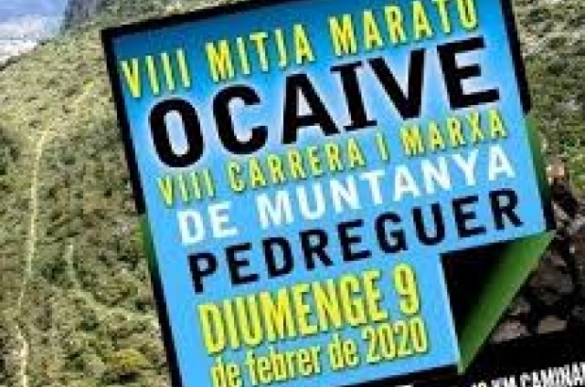 VIII MITJA MARATÓ. Cursa Trail Ocaive Pedreguer