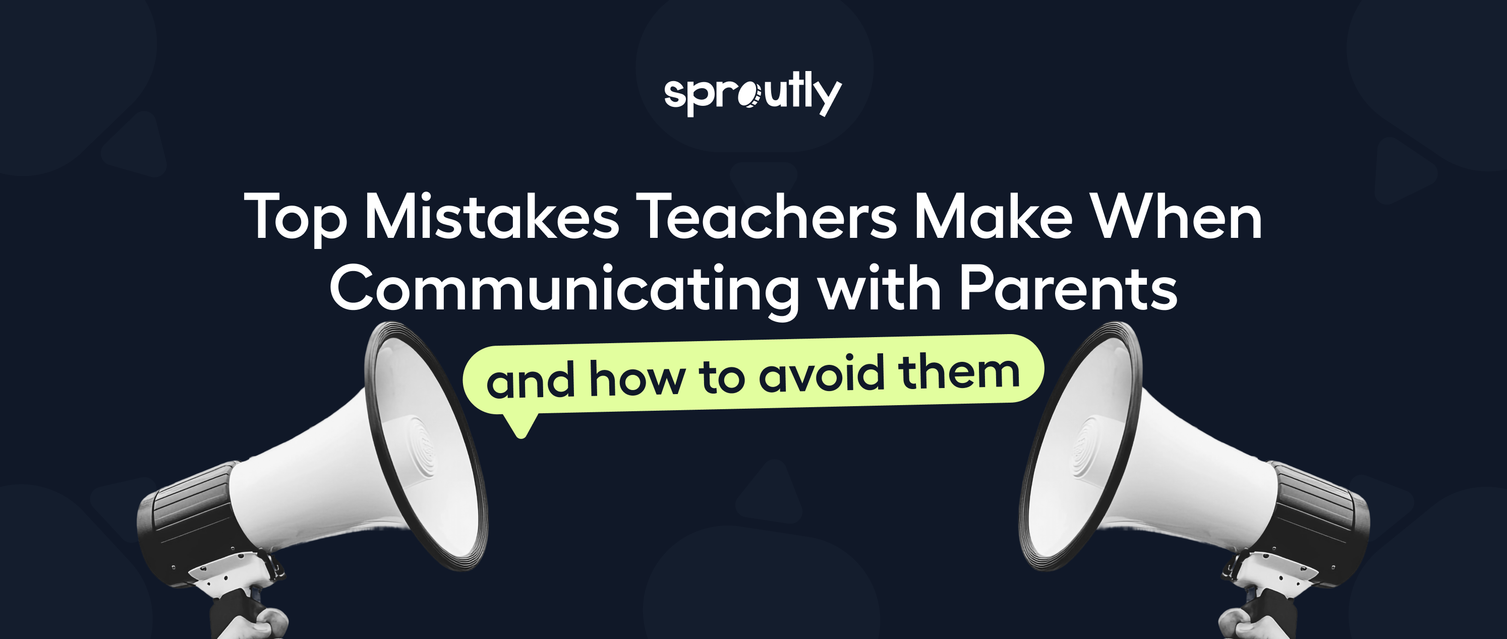 top-mistakes-teachers-make-when-communicating-with-parents-and-how-to-avoid-them