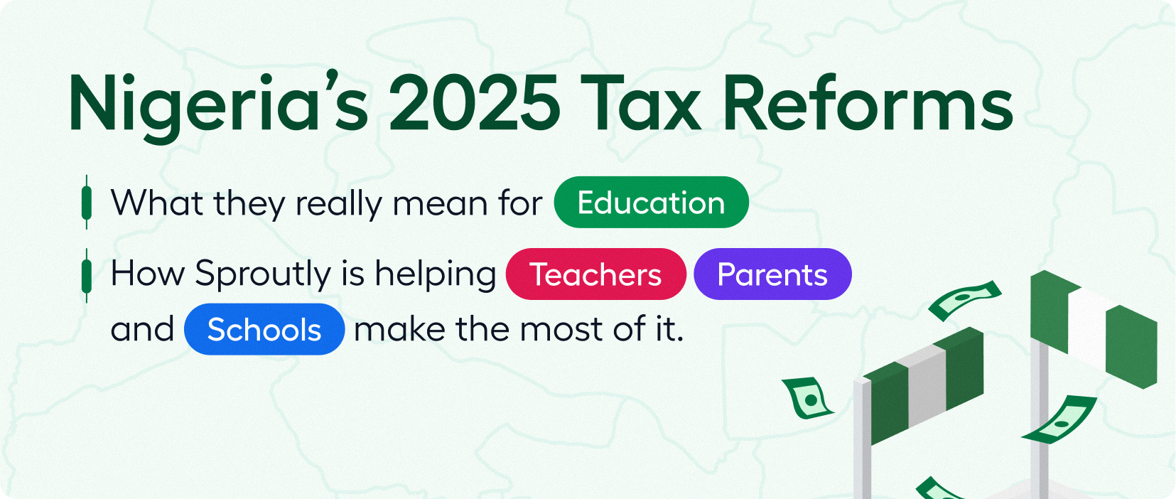 nigerias-2025-tax-reforms-what-they-really-mean-for-schools-teachers-parents