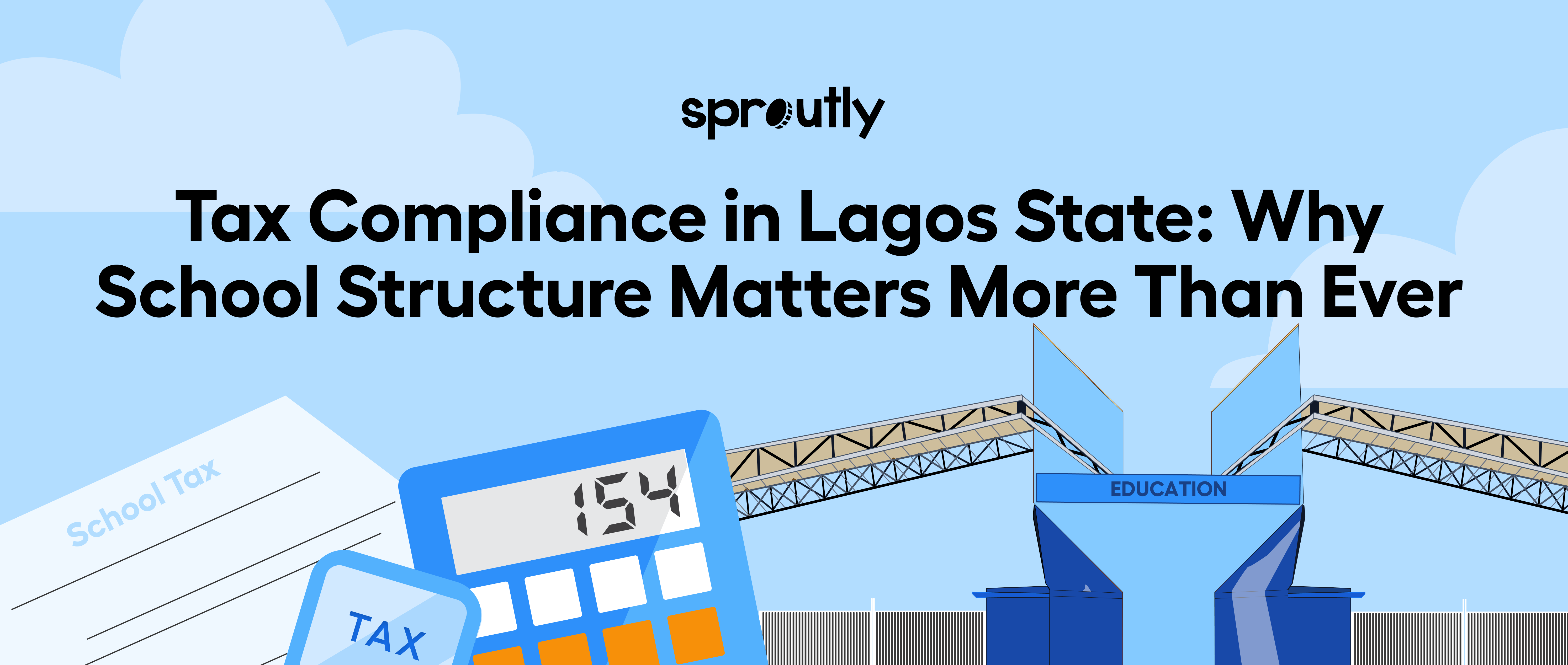 tax-compliance-in-lagos-state-why-school-structure-matters-more-than-ever