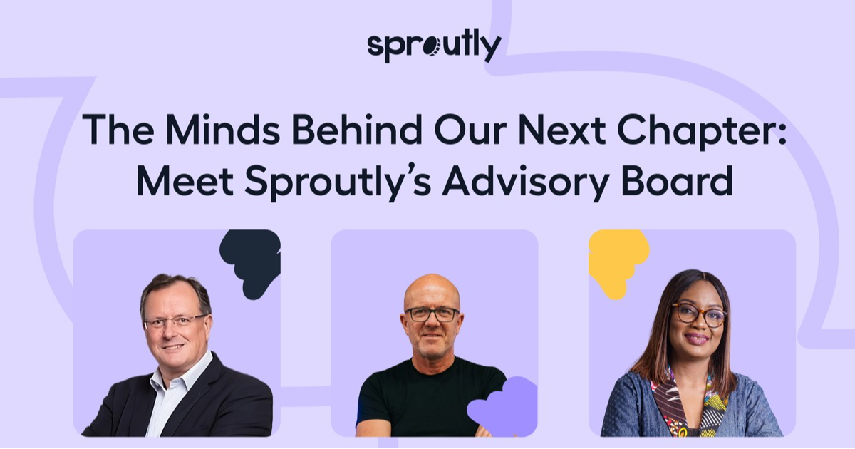 the-minds-behind-our-next-chapter-meet-sproutlys-advisory-board