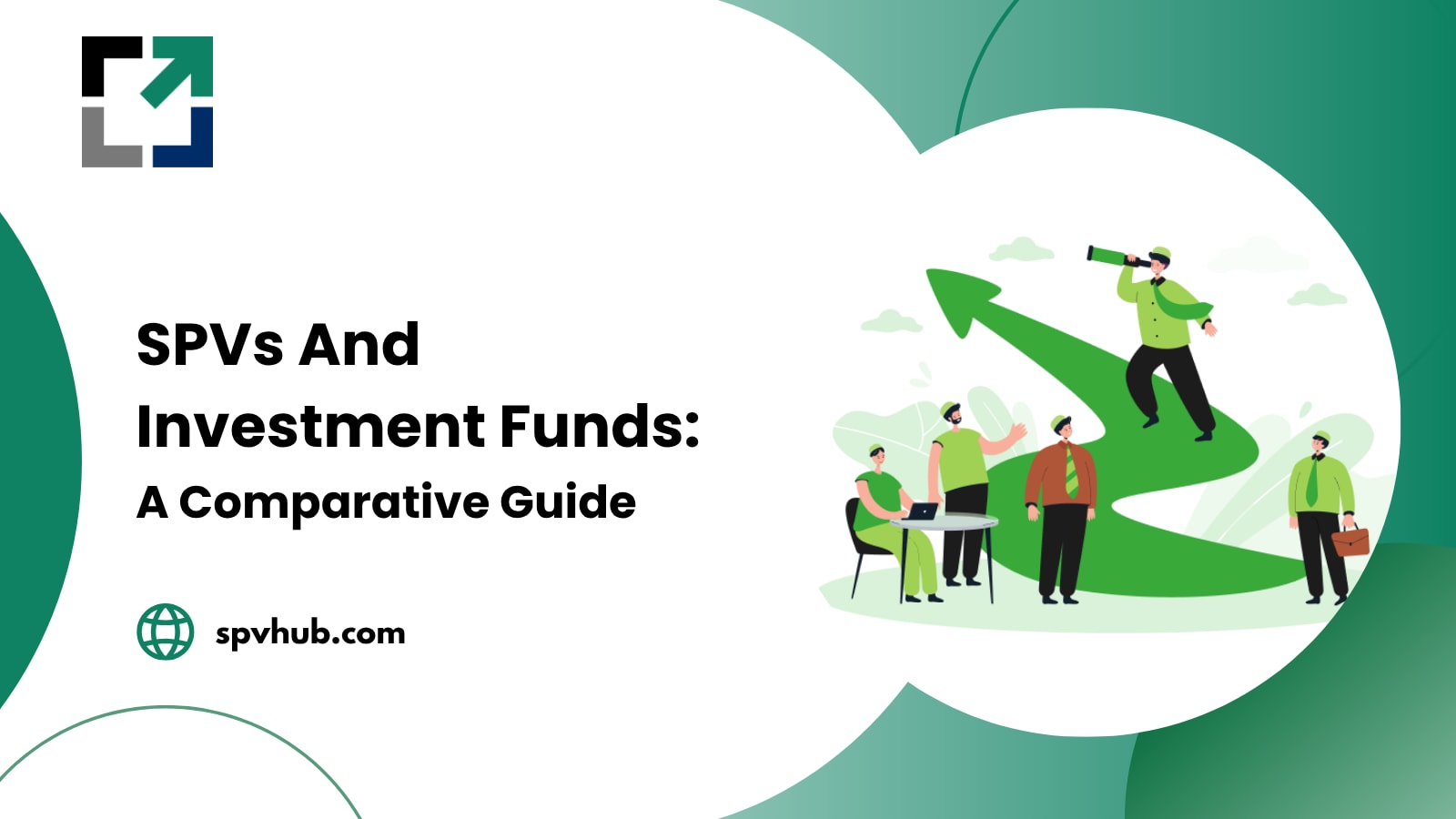 SPVs vs. Investment Funds: In-depth Analysis Guide - SPV Hub