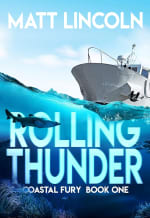 Matt Lincoln - Rolling Thunder (Coastal Fury Book 1) Kindle Edition