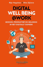 Boek Digital wellbeing@work voor €24,99 bij Managementboek
