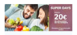 -20€ de Descuento con los Super Days en Carrefour.