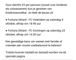 Fortuna Sittard tegen Volendam of Groningen voor €5