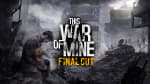 This War of Mine: Complete Edition voor €1,34 in de Playstation store