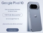 Ofertas hasta 150€ y 15% extra por APP para móviles Serie Google Pixel 10
