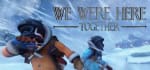 We Were Here Together gratis via Epic Games