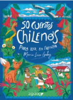 50 Cuentos Chilenos Para Leer en Familia por María Luisa Godoy $11.690 BuscaLibre.cl