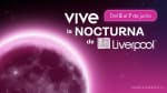 Venta Nocturna en Liverpool | 5/6 al 7/6