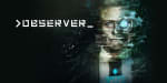 Videojuego Observer por 2.99€