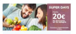 Super Days con hasta -20€ de Dto en Carrefour.