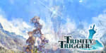 Trinity Trigger por 14.99€