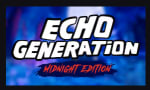 Echo Generation: Midnight Edition gratis via Epic Games