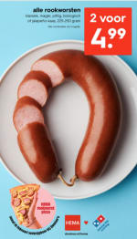 Alle Hema rookworsten 2 voor €4.99,