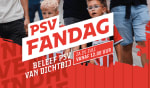 Gratis tickets voor de PSV fandag