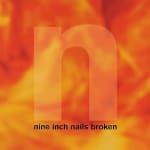 Broken LP/7 Nine Inch Nails por $660 | Oferta Amazon