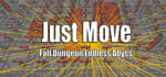 Just Move Fall Dungeon Endless Abyss Gratis | Oferta Steam