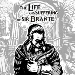 The Life and Suffering of Sir Brante PC gratis