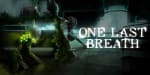 One Last Breath Nintendo Switch por 5.24€.