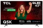 TV 43" TCL QLED 4K HDR 43Q5K por $3,290 | Oferta Chedraui