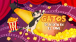 Gatos de Visita en el Cine por 1.99€