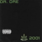 CD Dr Dre : Chronic 2001 à 6,99€