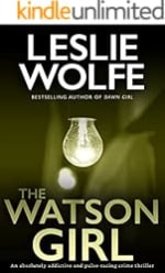 Dawn Girl Kindle Thriller by Leslie Wolfe Free or Low Price on Amazon