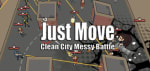 Just Move: Clean City Messy Battle Gratis