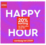 HEMA Happy Hour vanaf 17:00