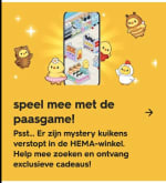 Speel mee met de paasgame en win exclusieve cadeaus en kortingen bij de hema
