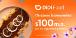 Cupón DiDi Food: $100 de Descuento