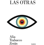 De Alia Trabucco Zerán "Las Otras" por $12.600