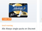 Alle Always single-packs en Discreet3 stuks voor €6,99 bij Albert Heijn