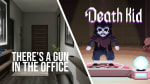 Death Kid + There's a Gun in the Office Bundle por 1.69€