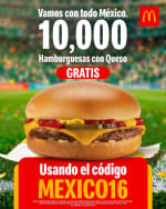 Cupón McDonald's: 10,000 Hamburguesas con Queso Gratis