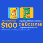 $100 de Descuento en Botanas | Walmart