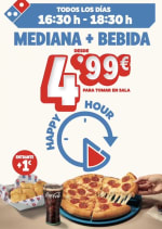 Oferta Pizza Mediana + Bebida por 4,99€ y por 1€ más entrante si quieres