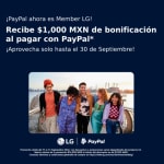 $1,000 de bonificación extra en LG con PayPal