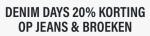 20% korting op jeans en broeken + 10% extra korting dmv de code bij G-Star