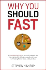 Enjoy a free Amazon Kindle version of Why You Should Fast: A Comprehensive Guide to the Physical, Mental, and Spiritual Benefits of Fasting